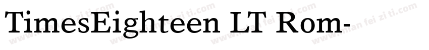 TimesEighteen LT Rom字体转换